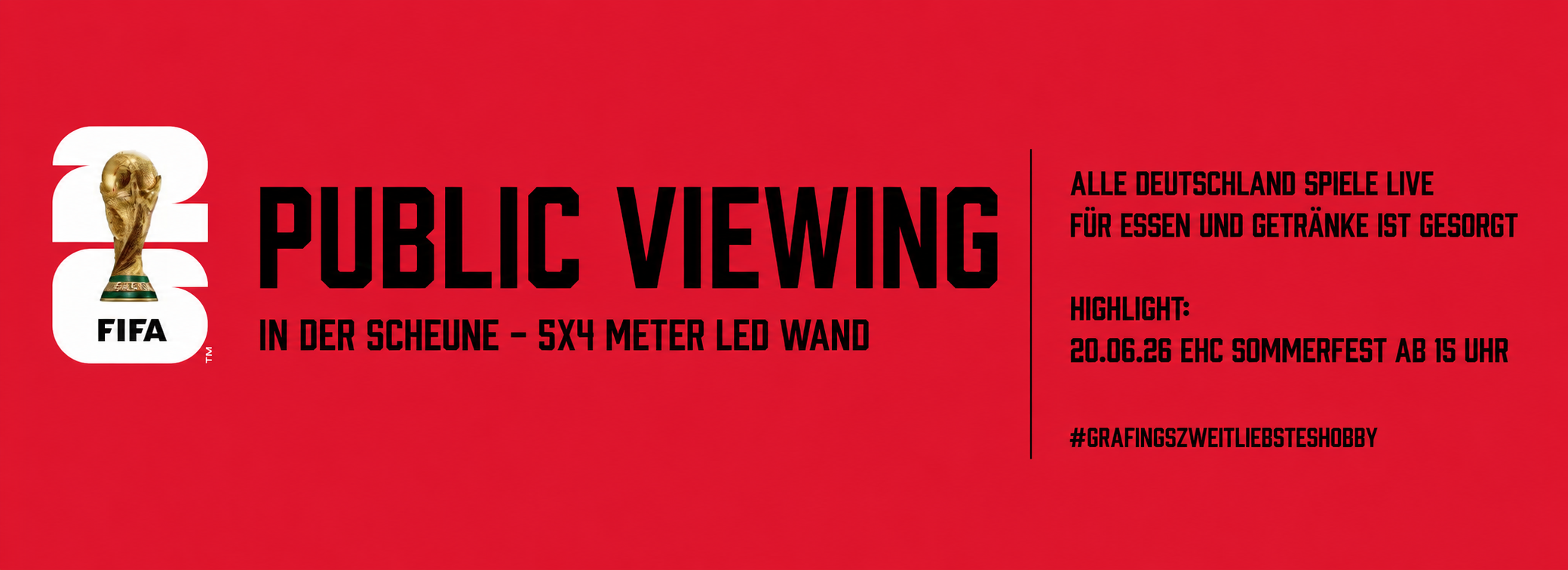 EHC Sommer – Public Viewing Fußball WM 2026